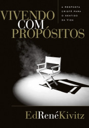 Capa de Vivendo com propósitos - Ed Rene Kivitz