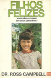 Capa de Filhos felizes - Dr. Ross Campbell
