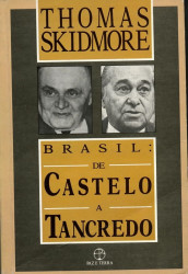 Capa de Brasil: de Castelo a Tancredo - Thomas Skidmore