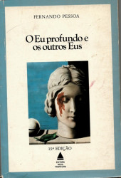 Capa de O eu profundo e os outros eus - Fernando Pessoa