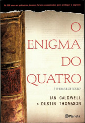 Capa de O enigma do quatro - Ian Caldwell; Dustin Thomason