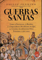 Capa de Guerras Santas - Philip Jenkins