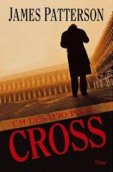Capa de Um desafio para Cross - James Patterson