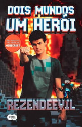 Capa de Dois mundos, um herói - RezendeEvil