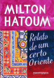 Capa de Relato de um certo oriente - Milton Hatoum