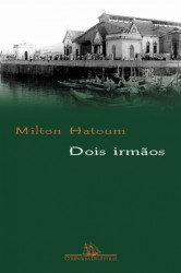 Capa de Dois irmãos - Milton Hatoum