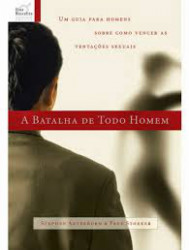 Capa de A batalha de todo homem - 