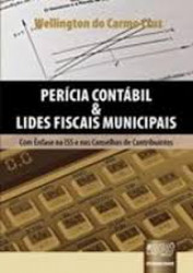 Capa de Perícia Contábil e Lides Fiscais Municipais - Wellington do Carmo Cruz