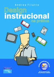 Capa de Livro: Design instrucional na prática. - FILATRO, Andrea