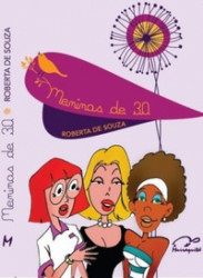Capa de Meninas de 30 - Roberta de Souza
