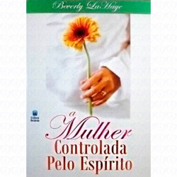Capa de A mulher controlada pelo espírito - Beverly La Haye