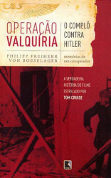 Capa de Operação Valquíria - Philipp Freiherr von Boeselager