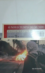 Capa de O novo tempo do mundo - Paulo Arantes
