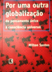 Capa de Por uma outra globalização - Milton Santos