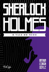 Capa de O vale do medo - Arthur Conan Doyle