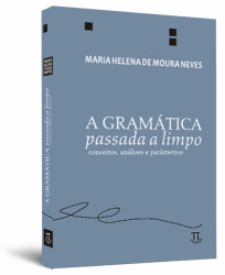 Capa de Gramática passada a limpo - Maria Helena de Moura Neves