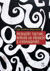 Capa de Produção textual, análise de gêneros e compreensão - Luiz Marcuschi