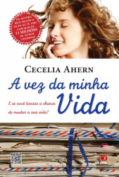 Capa de A vez da minha vida - Cecelia Ahern