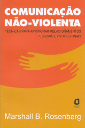 Capa de Comunicação não-violenta - Marshall B. Rosenberg