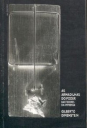 Capa de As armadilhas do poder - Gilberto Dimenstein