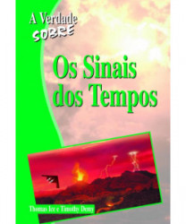 Capa de A verdade sobre os sinais dos tempos - Thomas Ice; Timothy Demy
