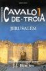 Capa de Operação Cavalo de Tróia volume 1 - J. J. Benítez
