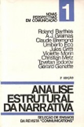 Capa de Análise estrutural da narrativa - Roland Barthes; A. J. Greimas; Claude Bremond; Umberto Eco; Jules Gritti; Violette Morin; Christian Metz; Tzvetan Todorov; Gerard Genette