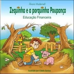Capa de COLEÇÃO: Zequinha e a porquinha Poupança - 