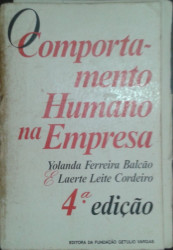 Capa de O comportamento humano na empresa - Yolanda Ferreira Balcão; Laerte Leite Cordeiro