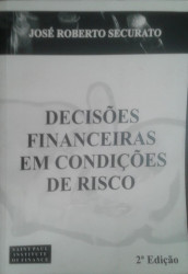 Capa de Decisões financeiras em condições de risco - José Roberto Securato