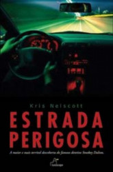 Capa de Estrada perigosa - Kris Nelscott