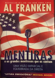 Capa de Mentiras e os grandes mentirosos que as contam - Al Franken