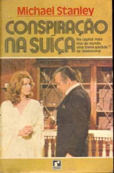 Capa de Conspiração na Suíça - Michael Stanley