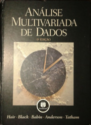 Capa de Análise multivariada de dados - Joseph F. Hair, Jr. William C. Black Barry J. Babin Rolph E. Anderson Ronald L. Tatham