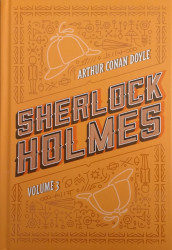 Capa de Sherlock Holmes volume 3 - Arthur Conan Doyle