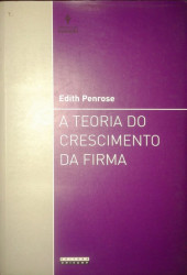 Capa de A teoria do crescimento da firma - Edith Penrose