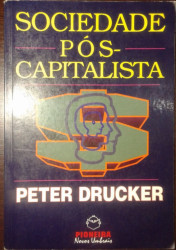Capa de Sociedade pós-capitalista - Peter Drucker