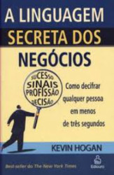 Capa de A linguagem secreta dos negócios - Kevin Hogan
