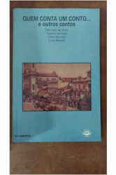 Capa de Quem conta um conto... - Machado de Assis; Aluísio Azevedo; Artur Azevedo; Lima Barreto