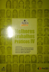 Capa de Melhores trabalhos práticos IV - Almir Ferreira de Sousa Adelino de Bortoli Neto Eduardo Armando Fábio Lotti Oliva