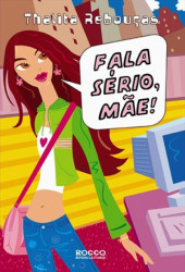 Capa de Fala sério, mãe! - Thalita Rebouças
