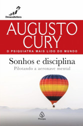 Capa de Sonhos e disciplina - Augusto Cury