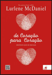 Capa de De Coração para Coração - Lurlene McDaniel