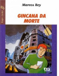 Capa de Gincana da Morte - Rey, Marcos