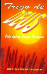 Capa de Trigo de Deus - Divaldo Pereira Franco