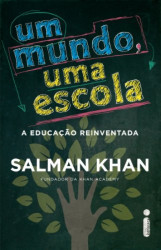 Capa de Um mundo, uma escola - Salman Khan