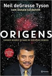 Capa de Origens - Neil deGrasse Tyson; Donald Goldsmith