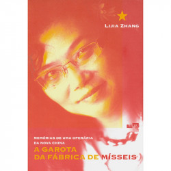 Capa de A garota da fábrica de mísseis:Memórias de uma operária da nova China - Lijia Zhang