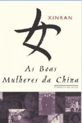 Capa de As boas mulheres da China - Xinran