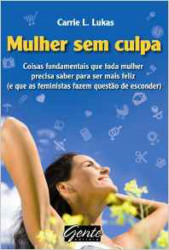 Capa de Mulher Sem Culpa - Carrie. L Lukas